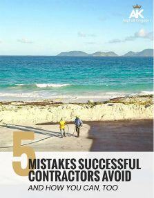 5 Mistakes Successful Contractors Avoid