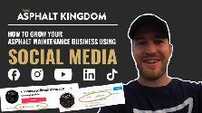 Dominate Social Media for your Asphalt Business