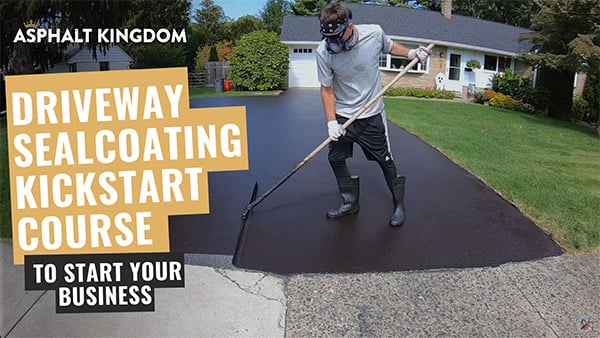 Driveway Sealcoating Kickstart Course to Start Your Business