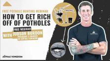 Pothole Hunting Webinar_ How to Get Rich Off of Potholes